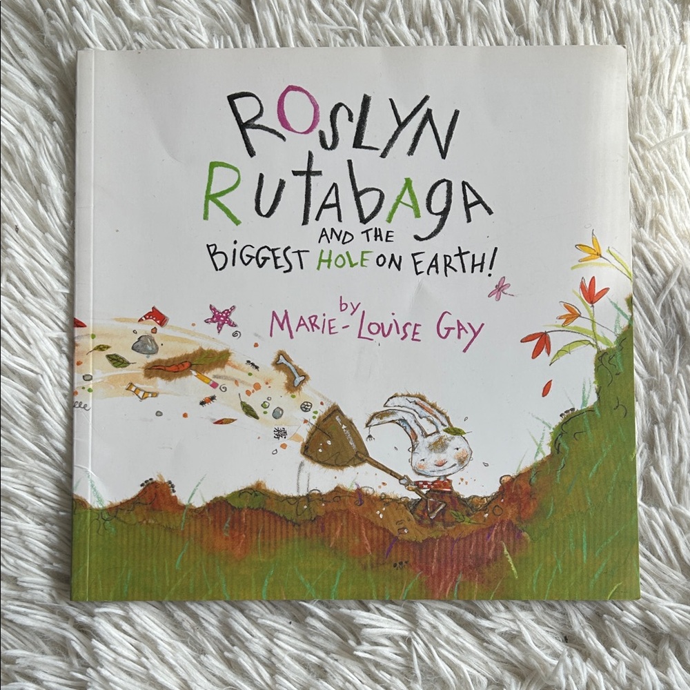 Roslyn Rutabaga,  Children's Book by Marie Louise Gay